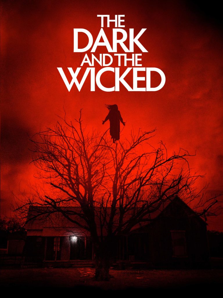 The Dark and The Wicked movie poster