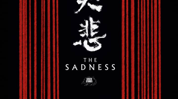 The Sadness movie poster