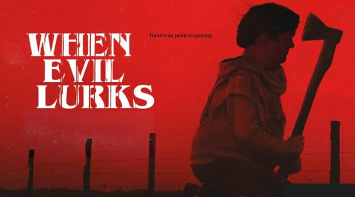 When Evil Lurks Review Featured Image