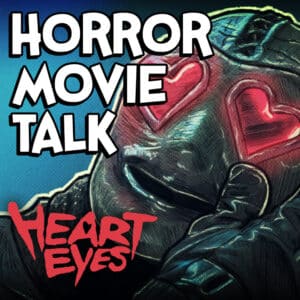 Heart Eyes Review