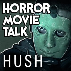 Hush (2016) Review