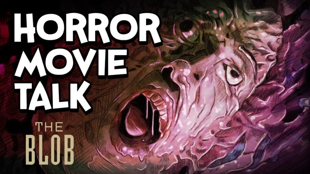 The Blob (1988) Review Featured Image - Horror Movie Talk