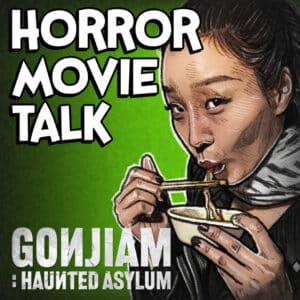 Gonjiam: Haunted Asylum Review episode artwork